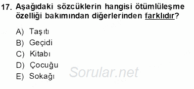 Türkçe Sözlü Anlatım 2013 - 2014 Ara Sınavı 17.Soru