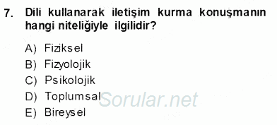 Türkçe Sözlü Anlatım 2013 - 2014 Ara Sınavı 7.Soru