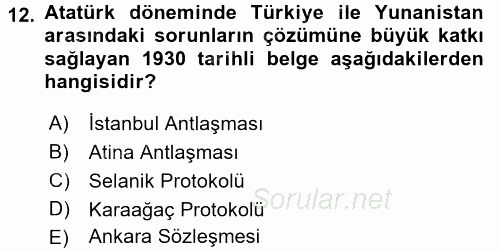Türk Dış Politikası 1 2016 - 2017 Ara Sınavı 12.Soru