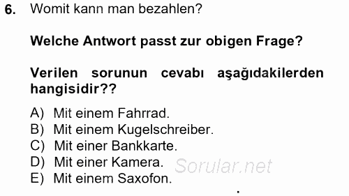 Almanca 2 2012 - 2013 Ara Sınavı 6.Soru