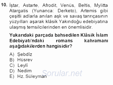 Türk Edebiyatının Mitolojik Kaynakları 2014 - 2015 Dönem Sonu Sınavı 10.Soru