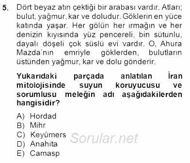 Türk Edebiyatının Mitolojik Kaynakları 2014 - 2015 Dönem Sonu Sınavı 5.Soru