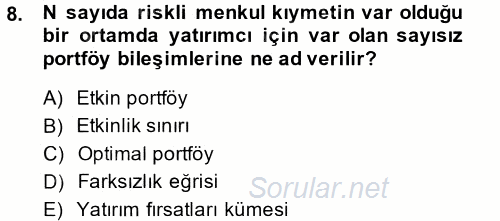 Portföy Yönetimi 2014 - 2015 Tek Ders Sınavı 8.Soru