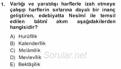 XIV-XV. Yüzyıllar Türk Edebiyatı 2013 - 2014 Ara Sınavı 1.Soru