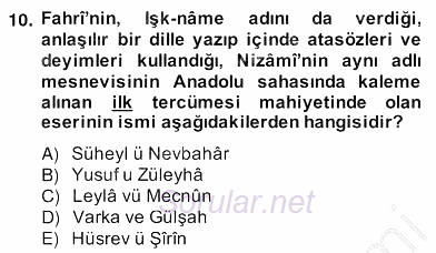 XIV-XV. Yüzyıllar Türk Edebiyatı 2013 - 2014 Ara Sınavı 10.Soru