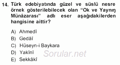 XIV-XV. Yüzyıllar Türk Edebiyatı 2013 - 2014 Ara Sınavı 14.Soru