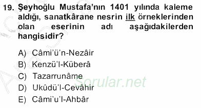 XIV-XV. Yüzyıllar Türk Edebiyatı 2013 - 2014 Ara Sınavı 19.Soru