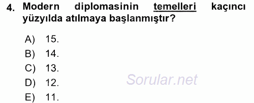 Diplomasi Tarihi 2016 - 2017 Ara Sınavı 4.Soru