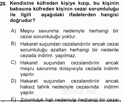 Ceza Hukukuna Giriş 2015 - 2016 Ara Sınavı 20.Soru