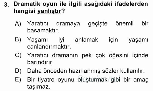 Okulöncesinde Drama 2016 - 2017 Ara Sınavı 3.Soru
