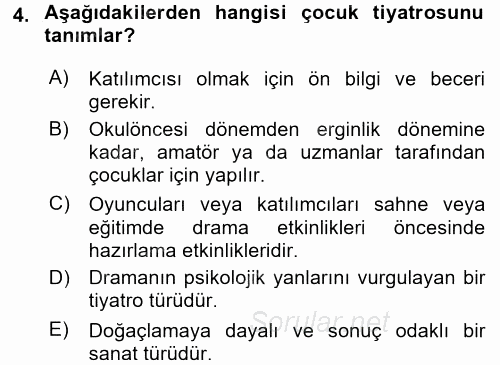 Okulöncesinde Drama 2016 - 2017 Ara Sınavı 4.Soru