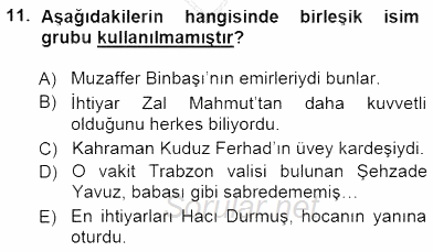 Türkçe Cümle Bilgisi 1 2014 - 2015 Dönem Sonu Sınavı 11.Soru