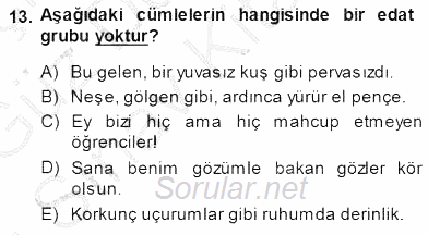 Türkçe Cümle Bilgisi 1 2014 - 2015 Dönem Sonu Sınavı 13.Soru