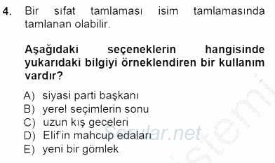 Türkçe Cümle Bilgisi 1 2014 - 2015 Dönem Sonu Sınavı 4.Soru