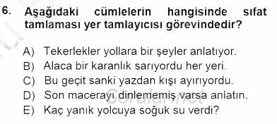Türkçe Cümle Bilgisi 1 2014 - 2015 Dönem Sonu Sınavı 6.Soru