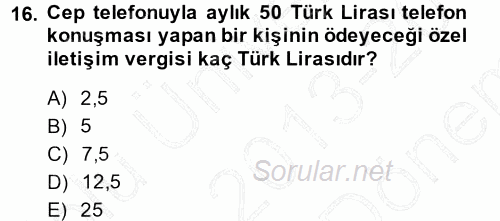 Türk Vergi Sistemi 2013 - 2014 Dönem Sonu Sınavı 16.Soru
