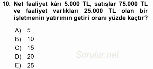 Maliyet Yönetimi 2015 - 2016 Dönem Sonu Sınavı 10.Soru