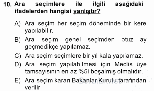 Türk Anayasa Hukuku 2013 - 2014 Dönem Sonu Sınavı 10.Soru