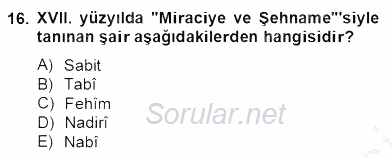 XVII. Yüzyıl Türk Edebiyatı 2012 - 2013 Dönem Sonu Sınavı 16.Soru