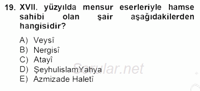 XVII. Yüzyıl Türk Edebiyatı 2012 - 2013 Dönem Sonu Sınavı 19.Soru