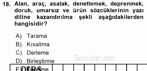 Türk Dili 1 2015 - 2016 Ara Sınavı 18.Soru