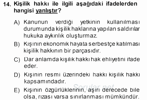 Medeni Hukuk 1 2014 - 2015 Ara Sınavı 14.Soru