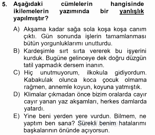 Türk Dili 2 2014 - 2015 Tek Ders Sınavı 5.Soru