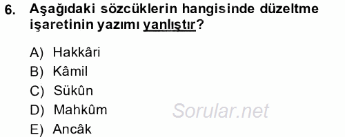 Türk Dili 2 2014 - 2015 Tek Ders Sınavı 6.Soru