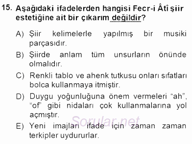 II. Meşrutiyet Dönemi Türk Edebiyatı 2014 - 2015 Ara Sınavı 15.Soru