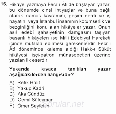 II. Meşrutiyet Dönemi Türk Edebiyatı 2014 - 2015 Ara Sınavı 16.Soru