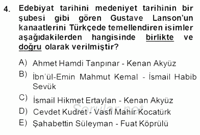 II. Meşrutiyet Dönemi Türk Edebiyatı 2014 - 2015 Ara Sınavı 4.Soru