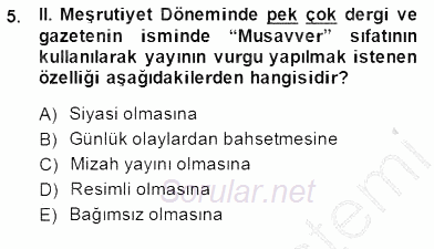 II. Meşrutiyet Dönemi Türk Edebiyatı 2014 - 2015 Ara Sınavı 5.Soru