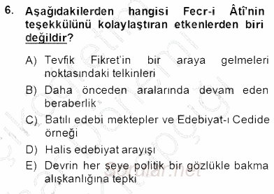 II. Meşrutiyet Dönemi Türk Edebiyatı 2014 - 2015 Ara Sınavı 6.Soru