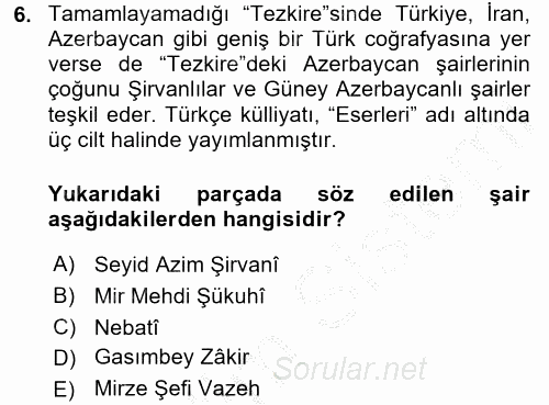 Çağdaş Türk Edebiyatları 1 2016 - 2017 3 Ders Sınavı 6.Soru