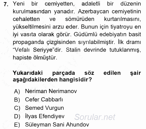 Çağdaş Türk Edebiyatları 1 2016 - 2017 3 Ders Sınavı 7.Soru