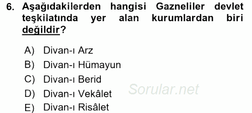 Türk İdare Tarihi 2017 - 2018 Ara Sınavı 6.Soru