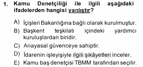 İdare Hukukuna Giriş 2014 - 2015 Ara Sınavı 1.Soru