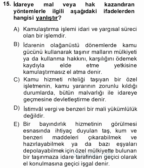 İdare Hukukuna Giriş 2014 - 2015 Ara Sınavı 15.Soru
