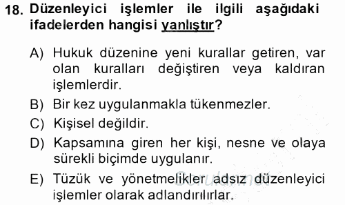 İdare Hukukuna Giriş 2014 - 2015 Ara Sınavı 18.Soru