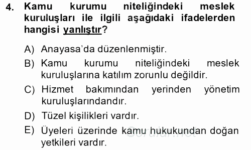 İdare Hukukuna Giriş 2014 - 2015 Ara Sınavı 4.Soru