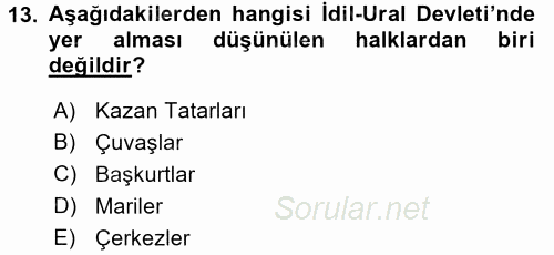 Çağdaş Türk Dünyası 2017 - 2018 Ara Sınavı 13.Soru
