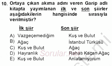 Cumhuriyet Dönemi Türk Şiiri 2014 - 2015 Ara Sınavı 10.Soru