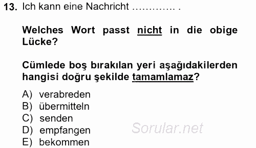 Almanca 2 2014 - 2015 Tek Ders Sınavı 13.Soru