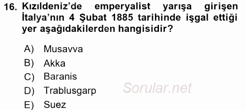 Osmanlı Tarihi (1876–1918) 2016 - 2017 Ara Sınavı 16.Soru