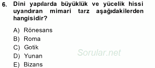 Görsel Kültür 2014 - 2015 Ara Sınavı 6.Soru