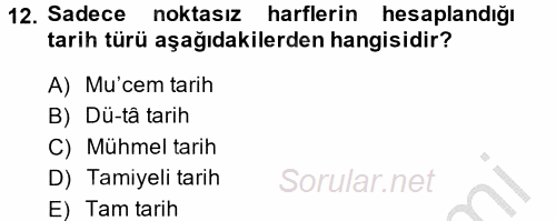 Eski Türk Edebiyatına Giriş: Söz Sanatları 2014 - 2015 Dönem Sonu Sınavı 12.Soru