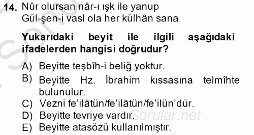 Eski Türk Edebiyatına Giriş: Söz Sanatları 2014 - 2015 Dönem Sonu Sınavı 14.Soru