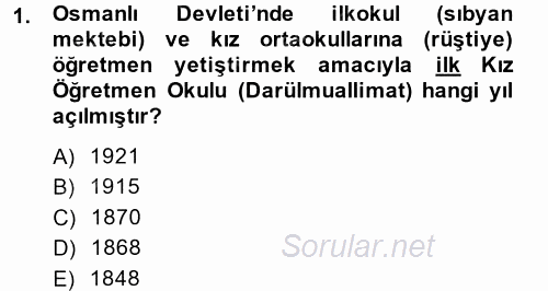 Türk Eğitim Tarihi 2013 - 2014 Ara Sınavı 1.Soru