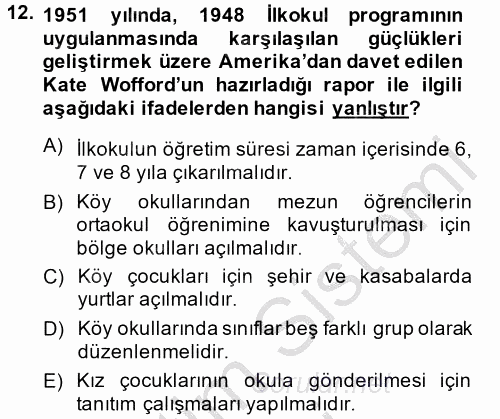 Türk Eğitim Tarihi 2013 - 2014 Ara Sınavı 12.Soru