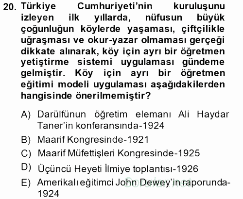 Türk Eğitim Tarihi 2013 - 2014 Ara Sınavı 20.Soru
